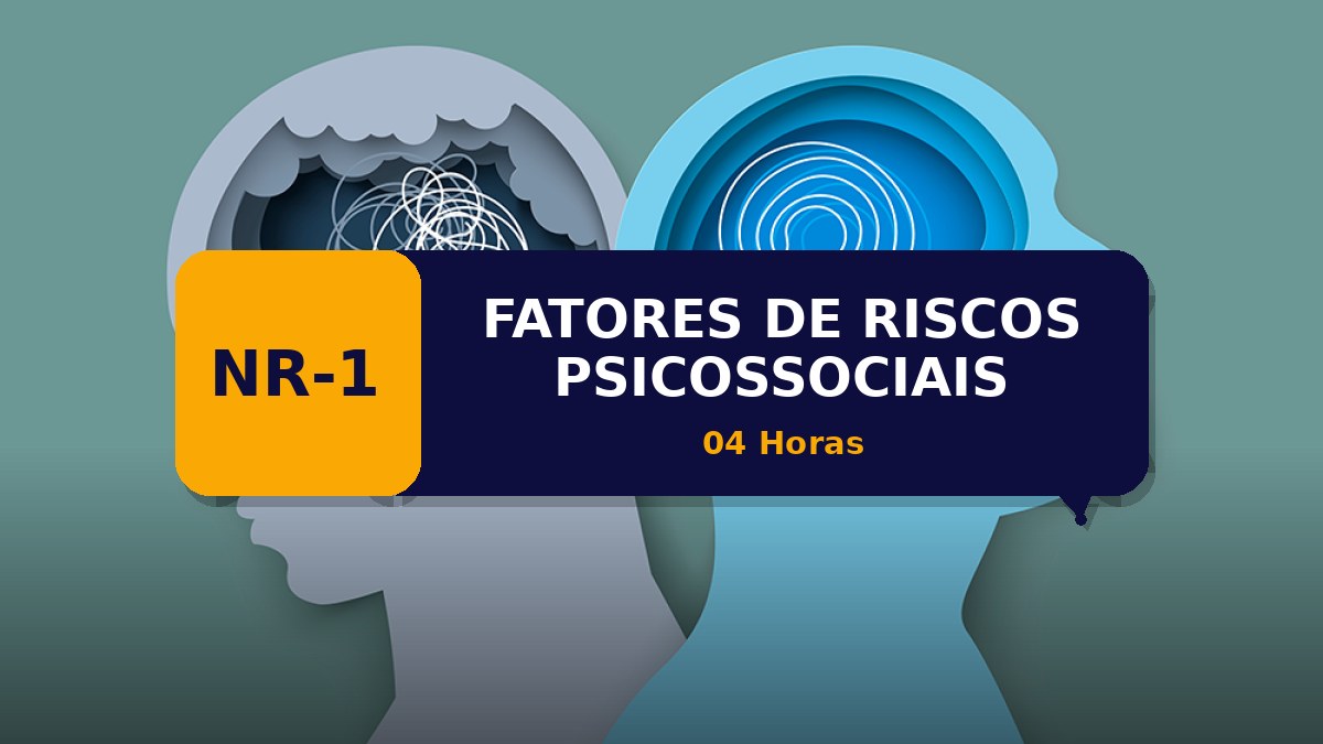NR 01 - FATORES DE RISCOS PSICOSSOCIAIS