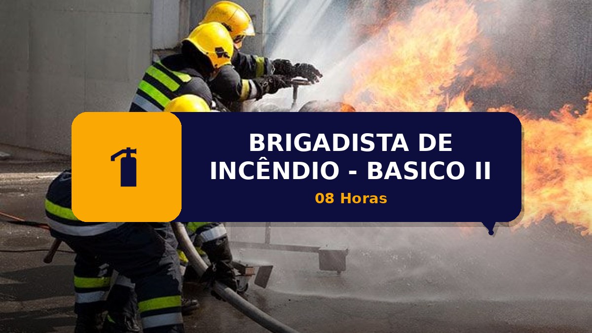 BRIGADISTA DE INCÊNDIO - BASICO II