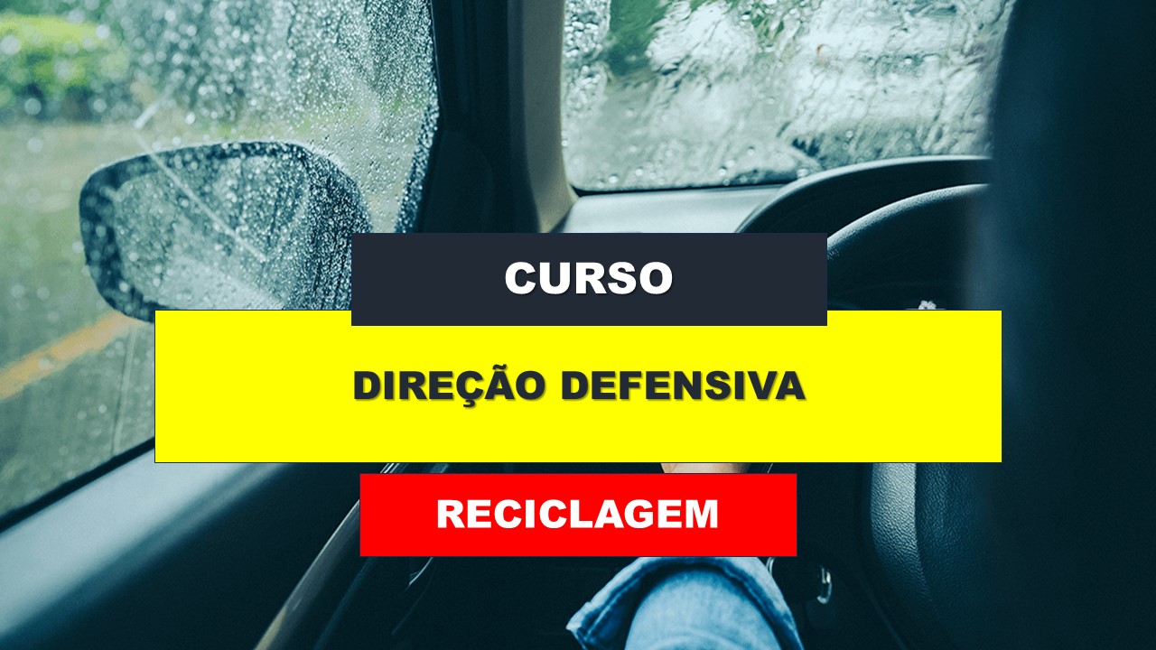 DIREÇÃO DEFENSIVA - RECICLAGEM